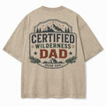 Certified Wilderness Dad Washed T-Shirt