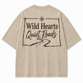 Wild Hearts, Quiet Roads Tee