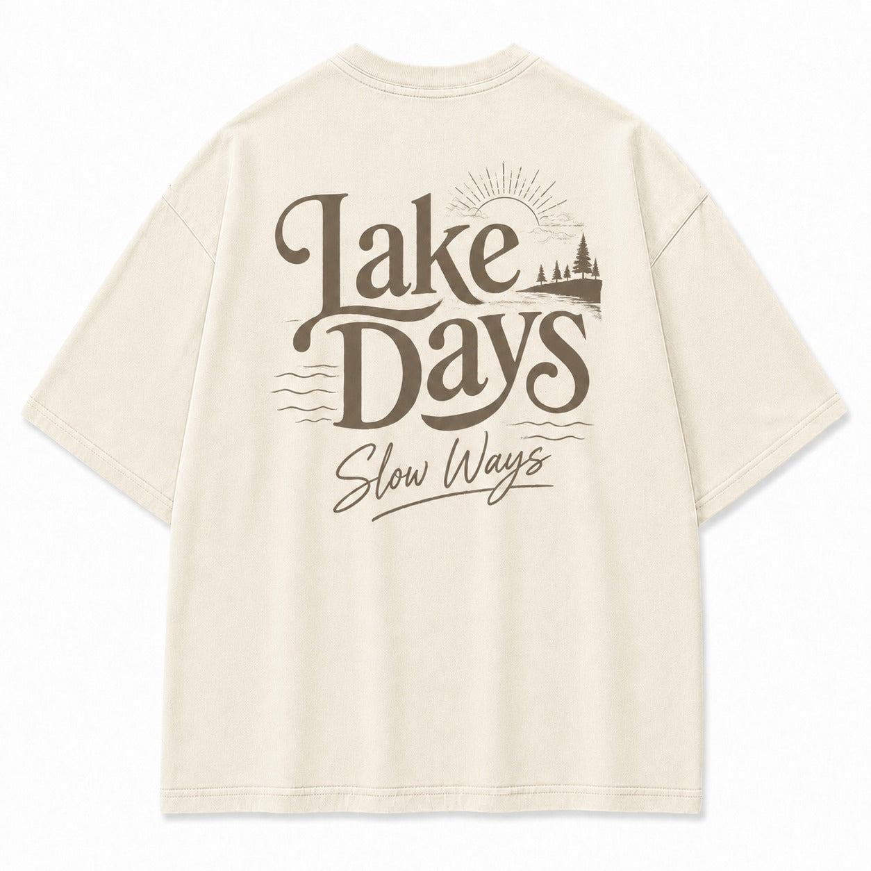 For Lake Days That Move in Slow Ways Tee