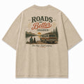 Roads Are Better Shared Tee
